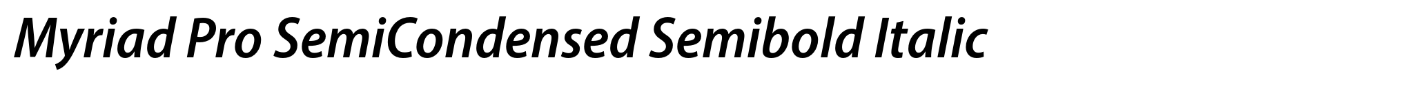Myriad Pro SemiCondensed Semibold Italic image